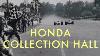 A Must Visit If You Re A Honda Fan Honda Collection Hall Autoblog In Japan