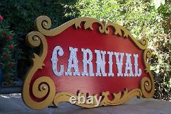CARNIVAL Circus Sign Hand Made! Must See! BIG 35 wide