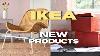New At Ikea Spring 2024 New Ikea Finds You Must See