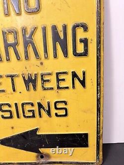 Vintage 1950's Heavy Steel No Parking Between Signs Raised Letters -A MUST SEE